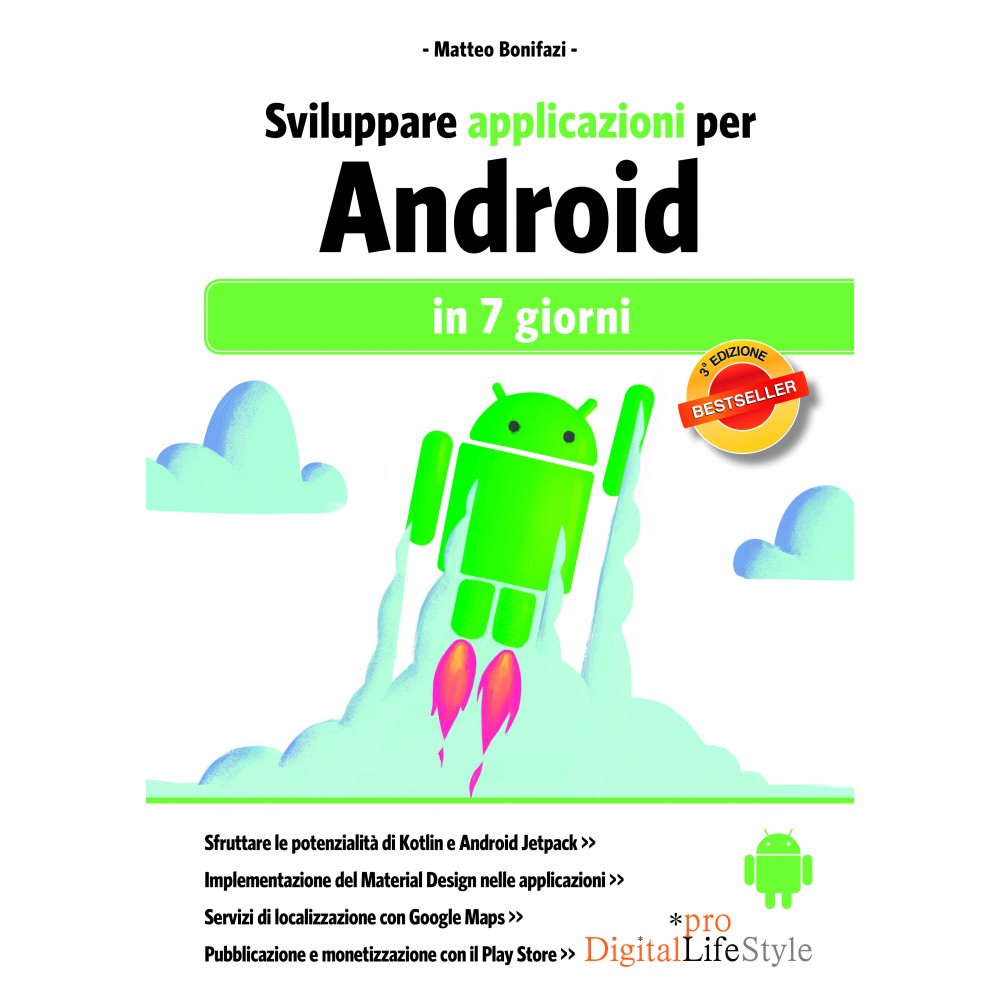 Sviluppare applicazioni per Android in 7 giorni