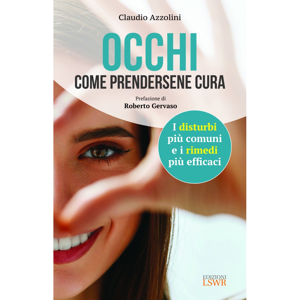 Occhi - Come prendersene cura
