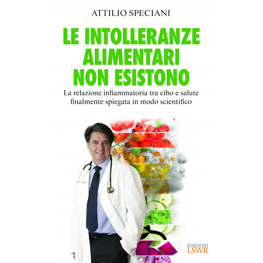 Le intolleranze alimentari non esistono