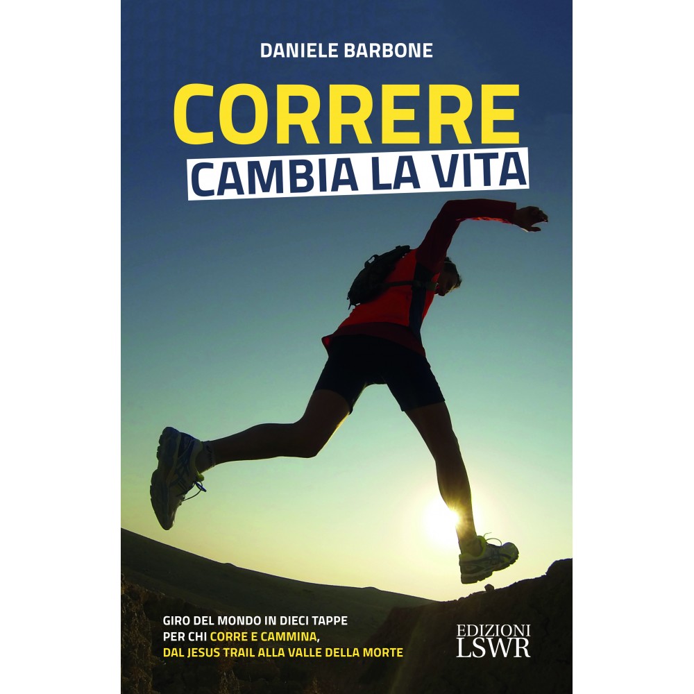 Correre cambia la vita