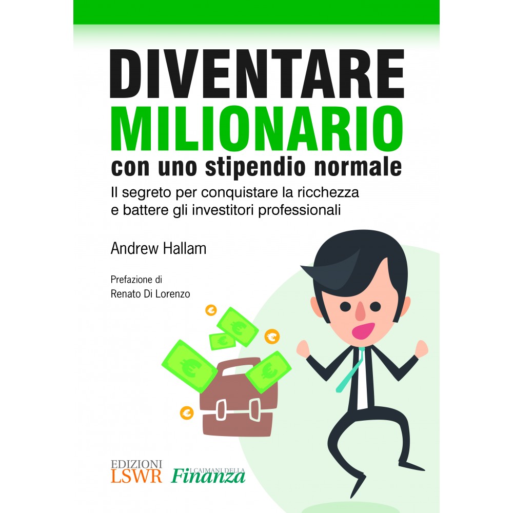 Diventare milionario con uno stipendio normale