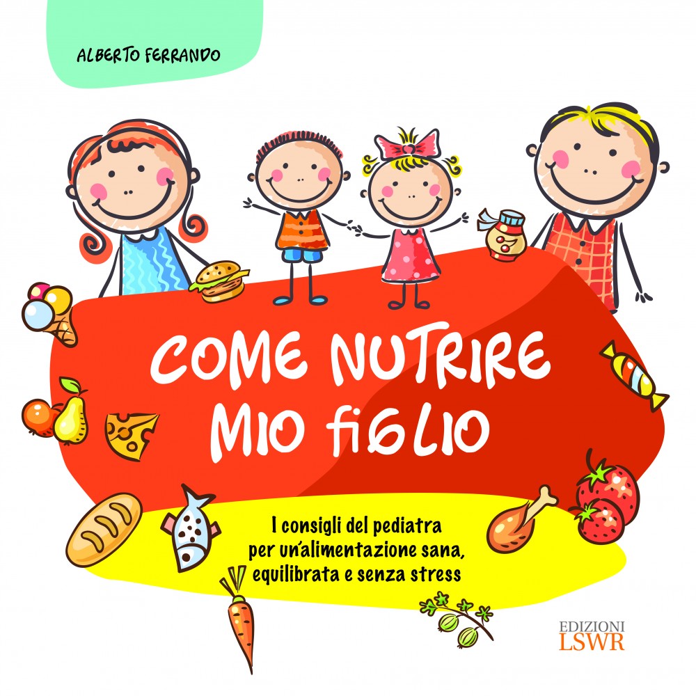 Come nutrire mio figlio