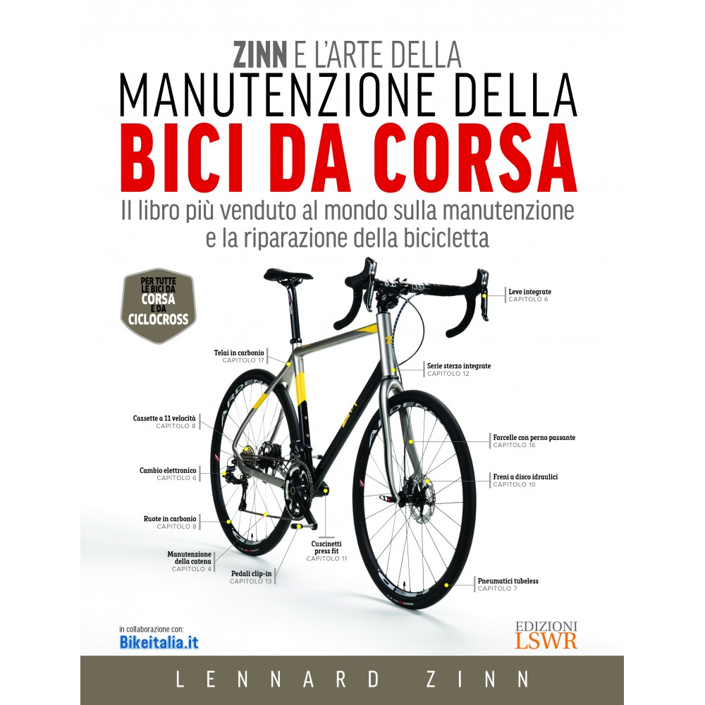 Zinn e l’arte della manutenzione della bici da corsa