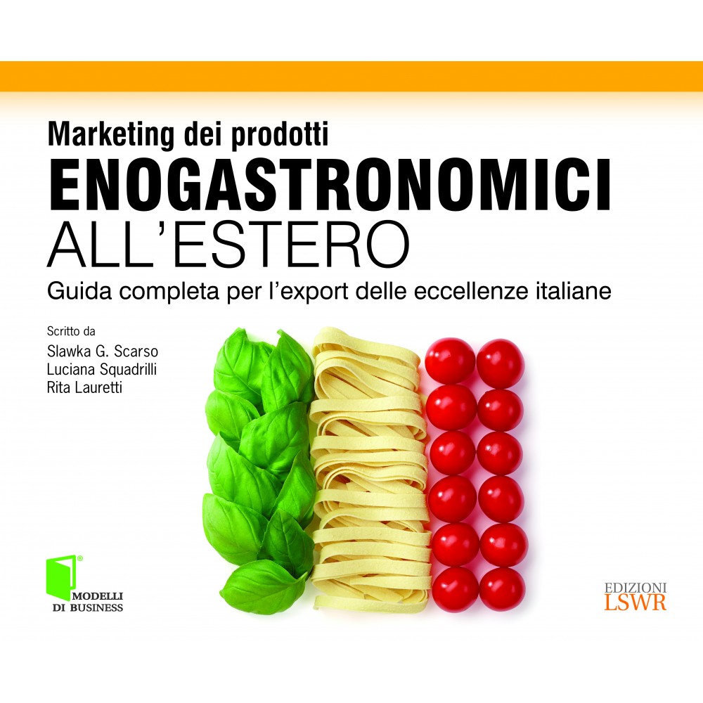 Marketing dei prodotti enogastronomici all’estero