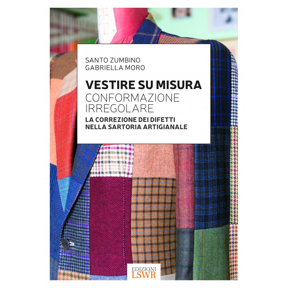 Vestire su misura - Conformazione irregolare