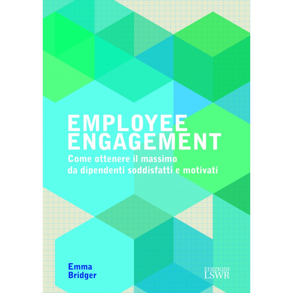 EMPLOYEE ENGAGEMENT