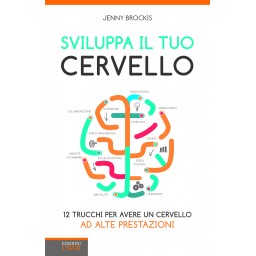 Sviluppa il tuo cervello