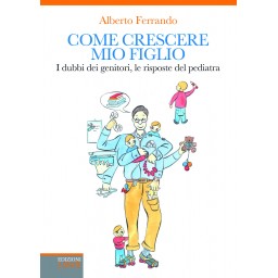 COME CRESCERE MIO FIGLIO