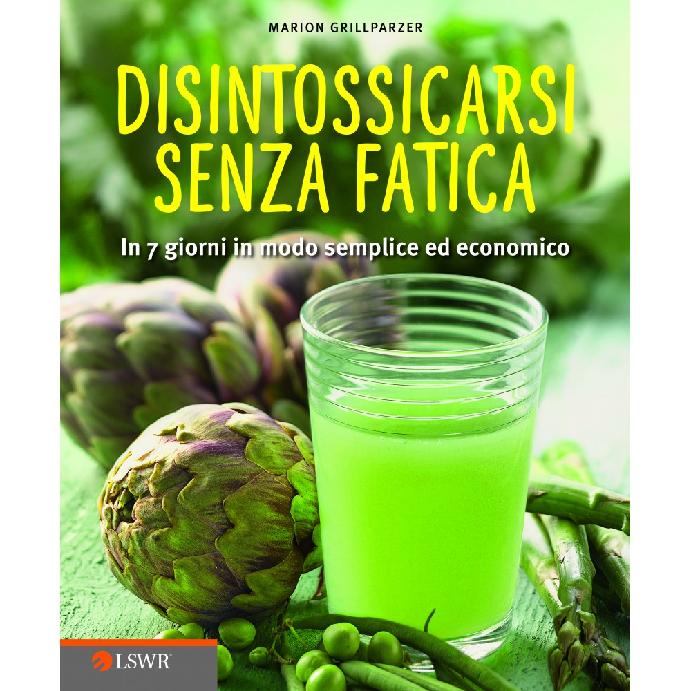 DISINTOSSICARSI SENZA FATICA