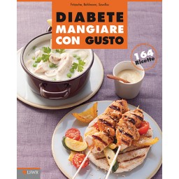 DIABETE: MANGIARE CON GUSTO