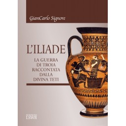 L'Iliade - La guerra di...